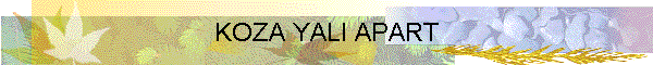 KOZA YALI APART